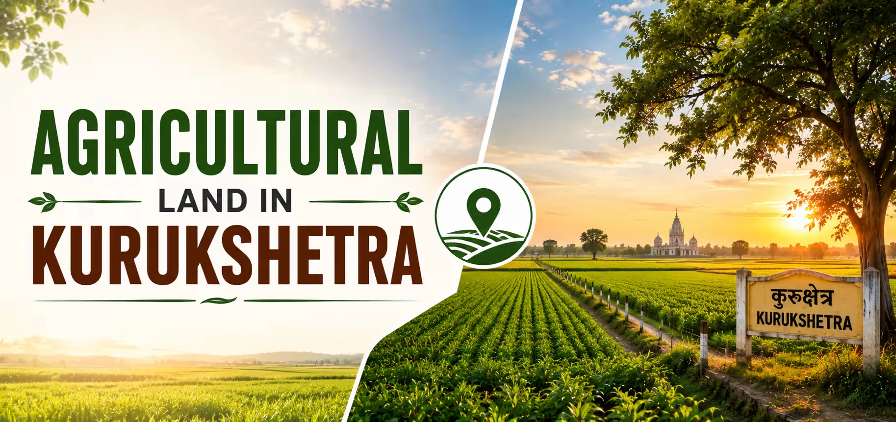 Agricultural Land in Kurukshetra: Best Areas to Buy Land in 2026