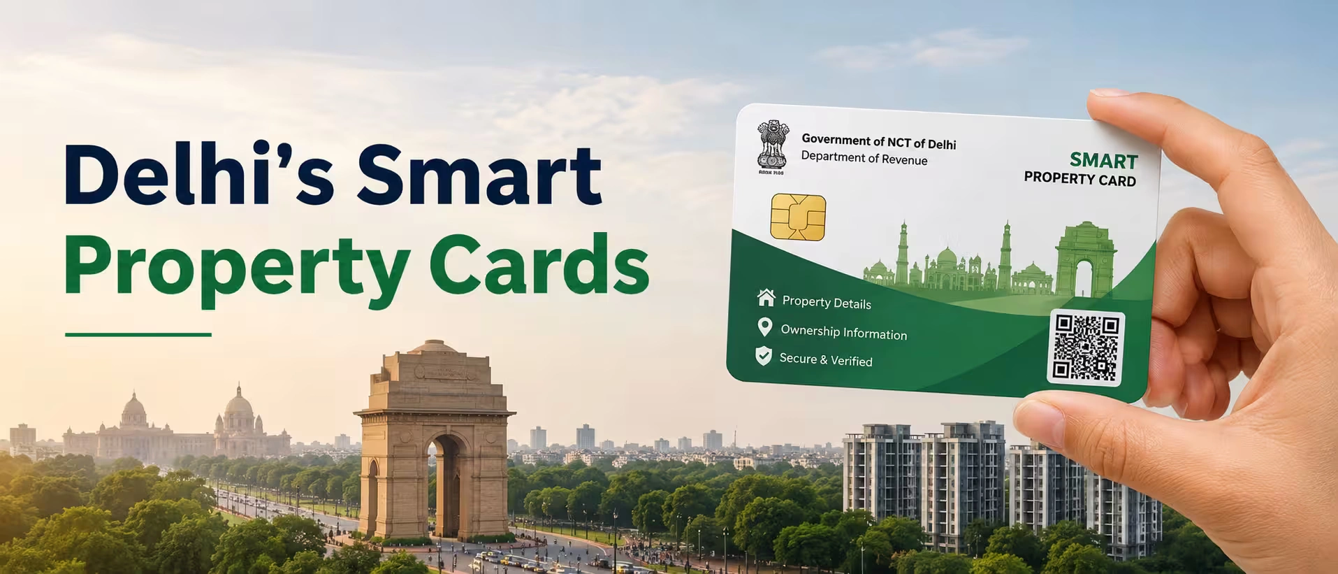 Delhi's Smart Property Cards