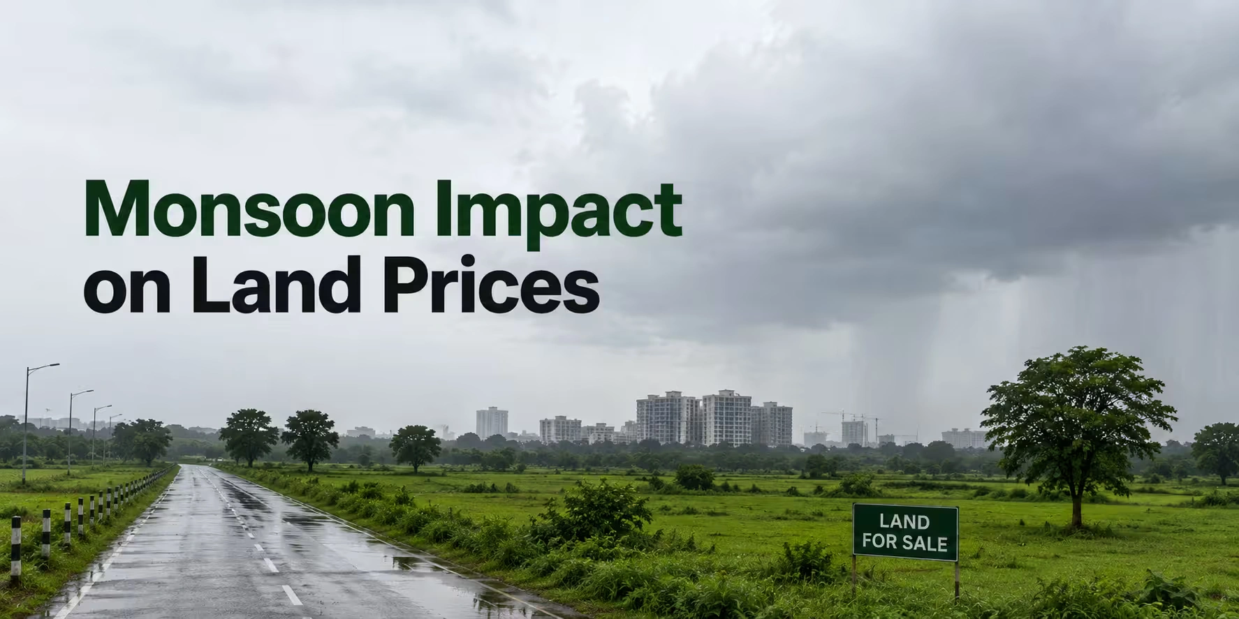 Monsoon Influencing Agricultural Land Prices