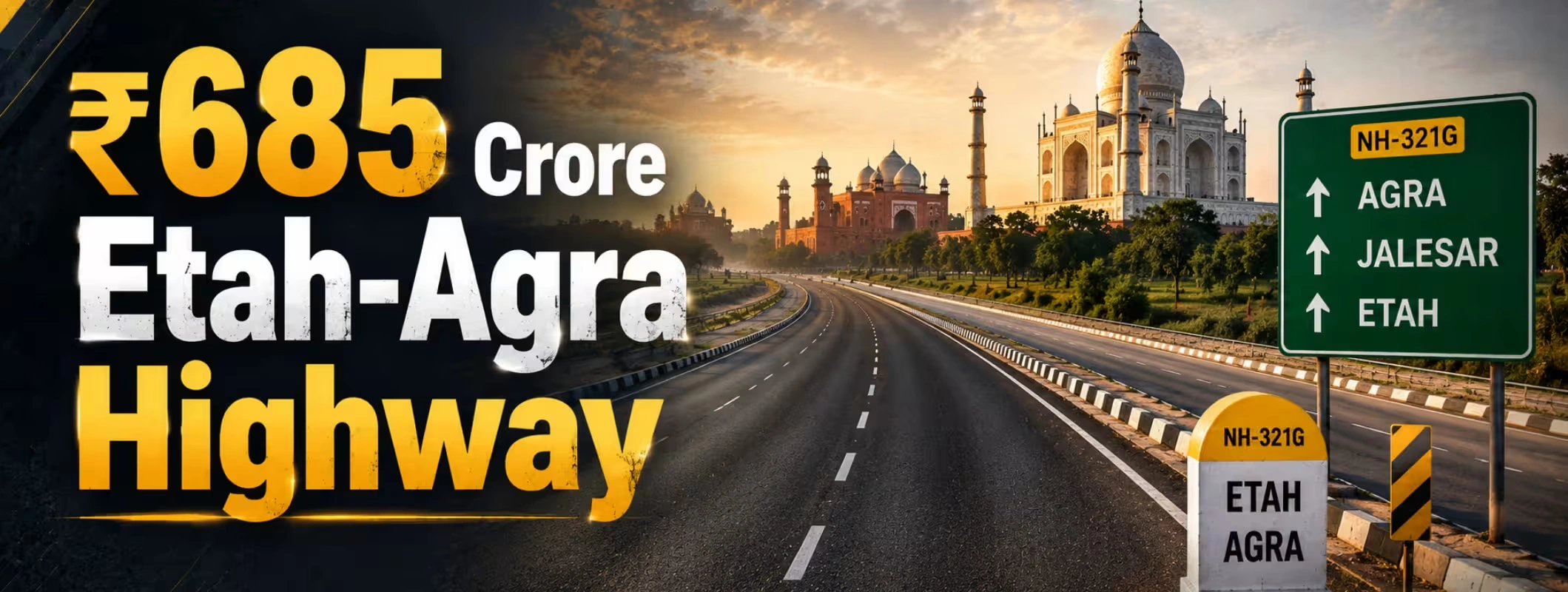Etah Agra Highway