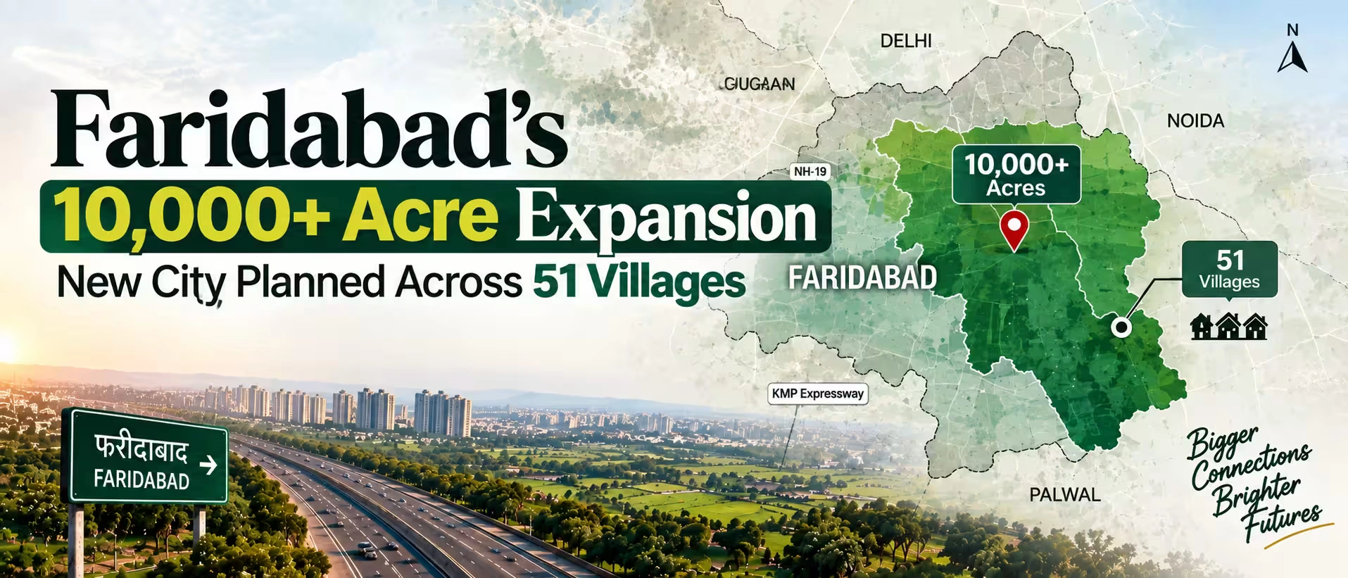 Faridabad's 10,000+ Acre Expansion