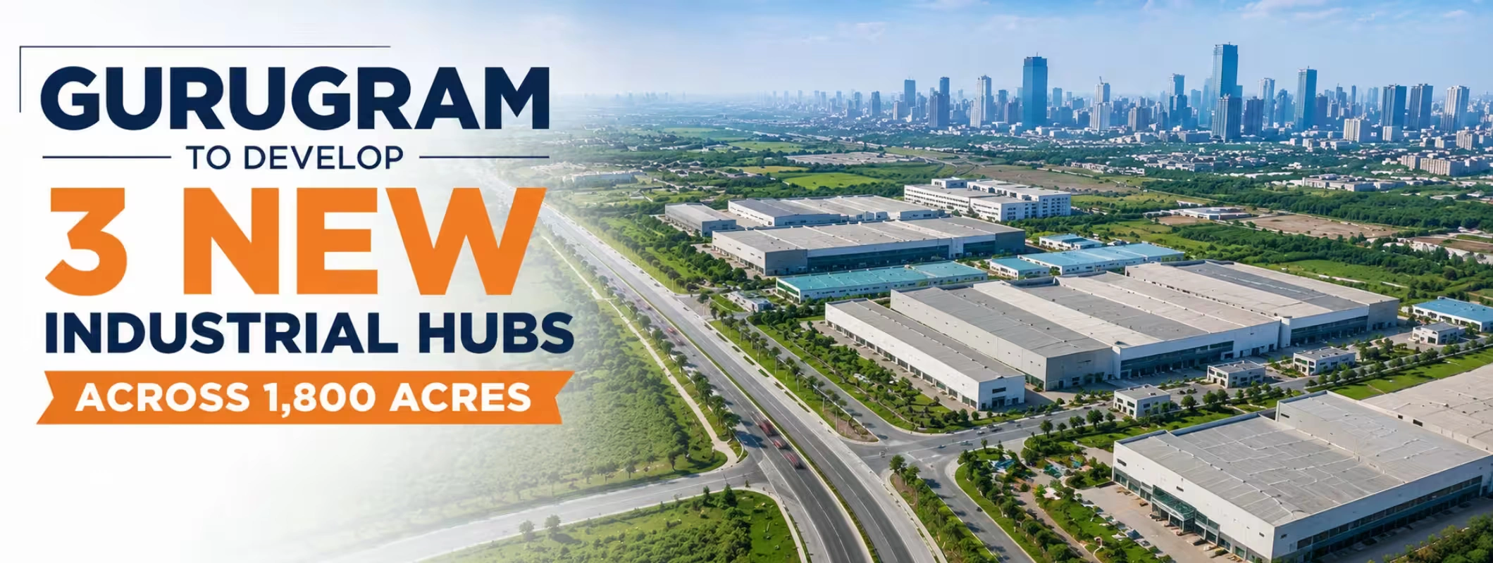 Gurugram New Industrial Hubs