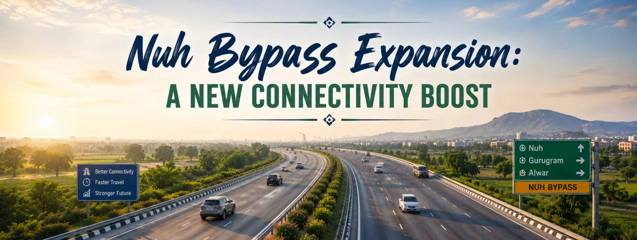 Nuh Bypass Expansion to Improve Connectivity Between Tauru and Gurugram-Alwar Highway T