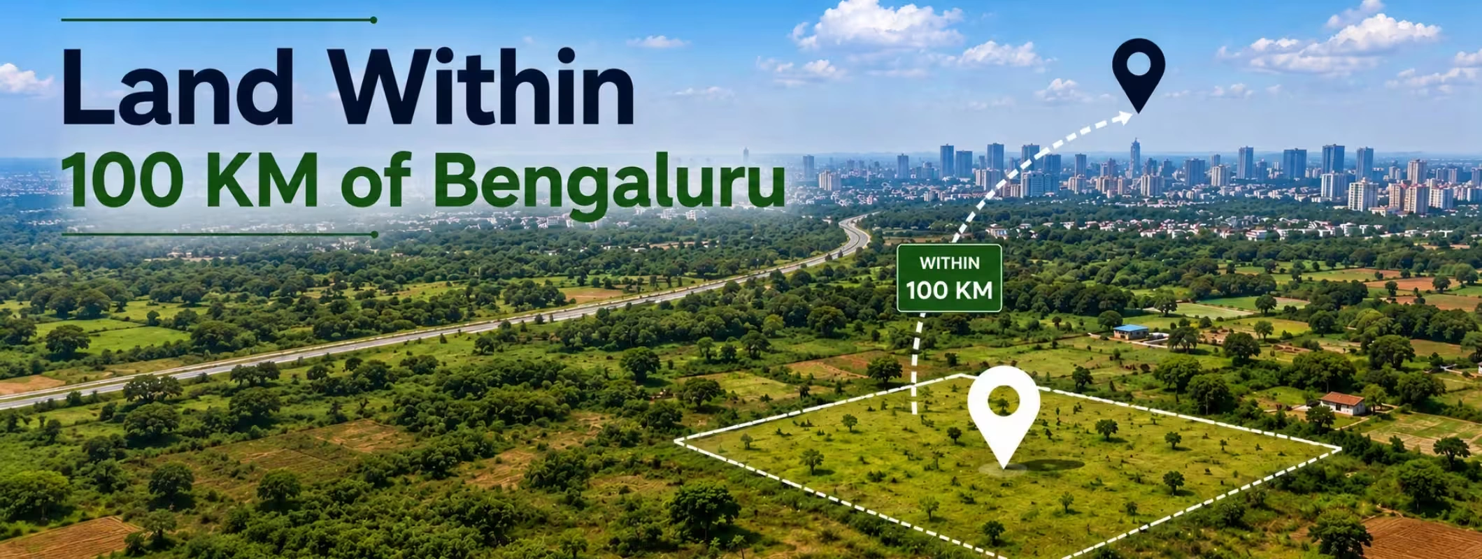 Land Within 100 KM of Bengaluru