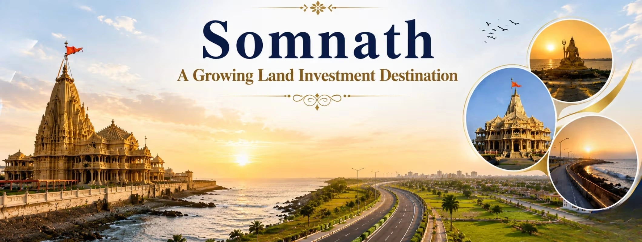 Somnath Is Shaping Nearby Land Investment