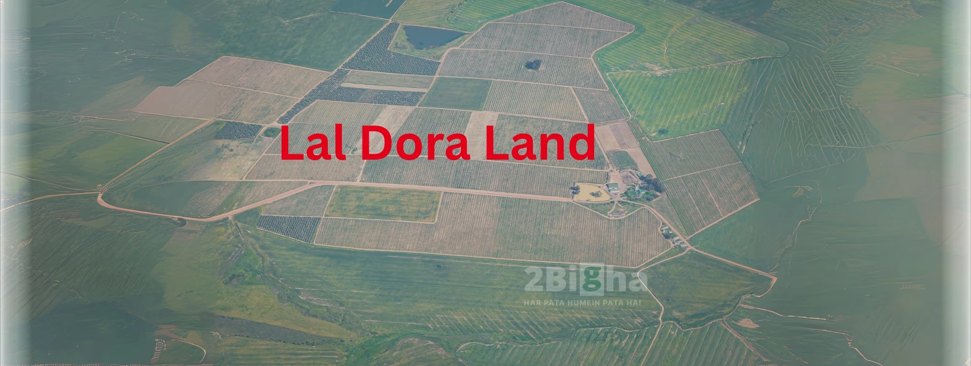 Understanding Lal Dora Land: A Step-by-Step Tutorial