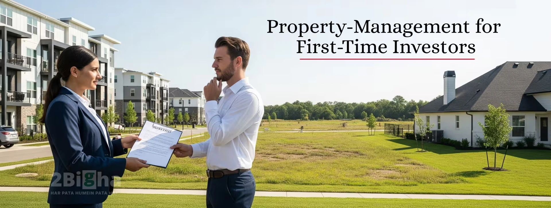 Property Management for First-Time Investors: A Complete Guide