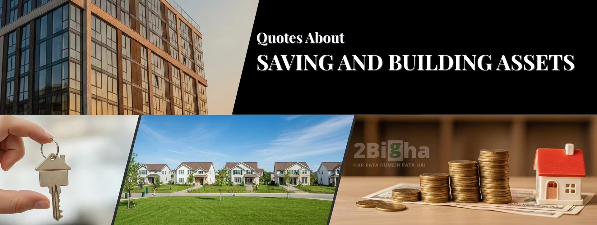 Quotes About Saving and Building Assets