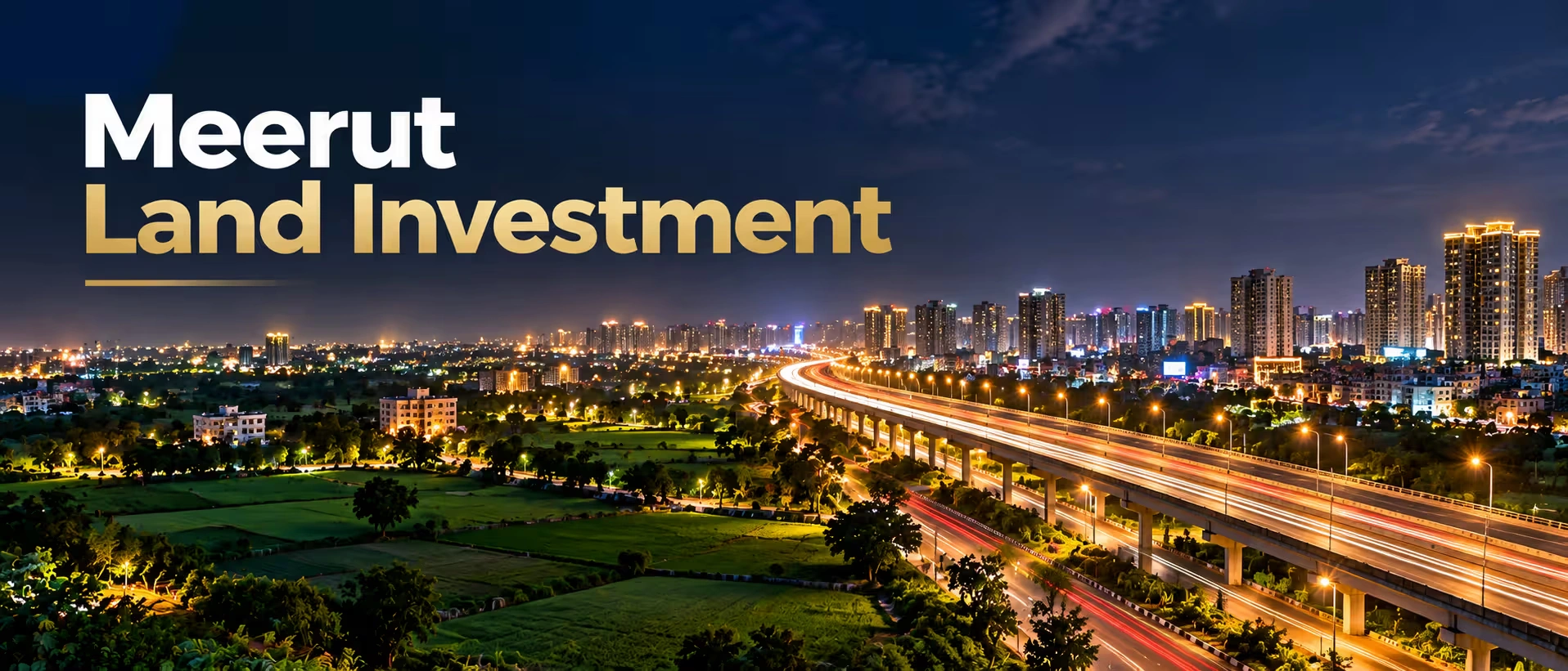 Meerut Land Investment