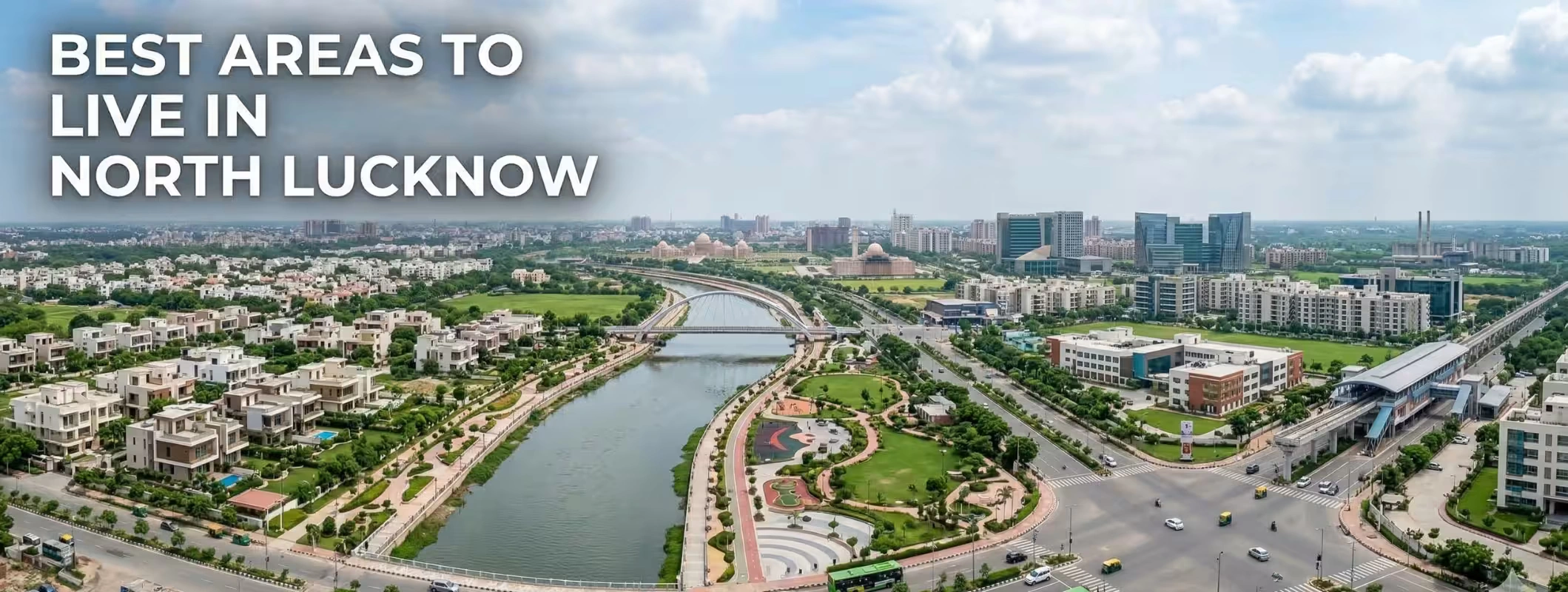 best areas north lucknow